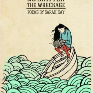 No Matter the Wreckage Review