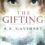 The Gifting (The Gifting Series) (Volume 1) Review