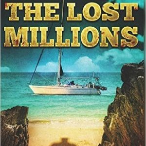 The Lost Millions The sins of the past Review