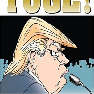 Yuge 30 Years of Doonesbury on Trump Review