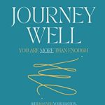 Journey Well Journey Well