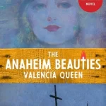 The-Anaheim-Beauties-Valencia-Queen